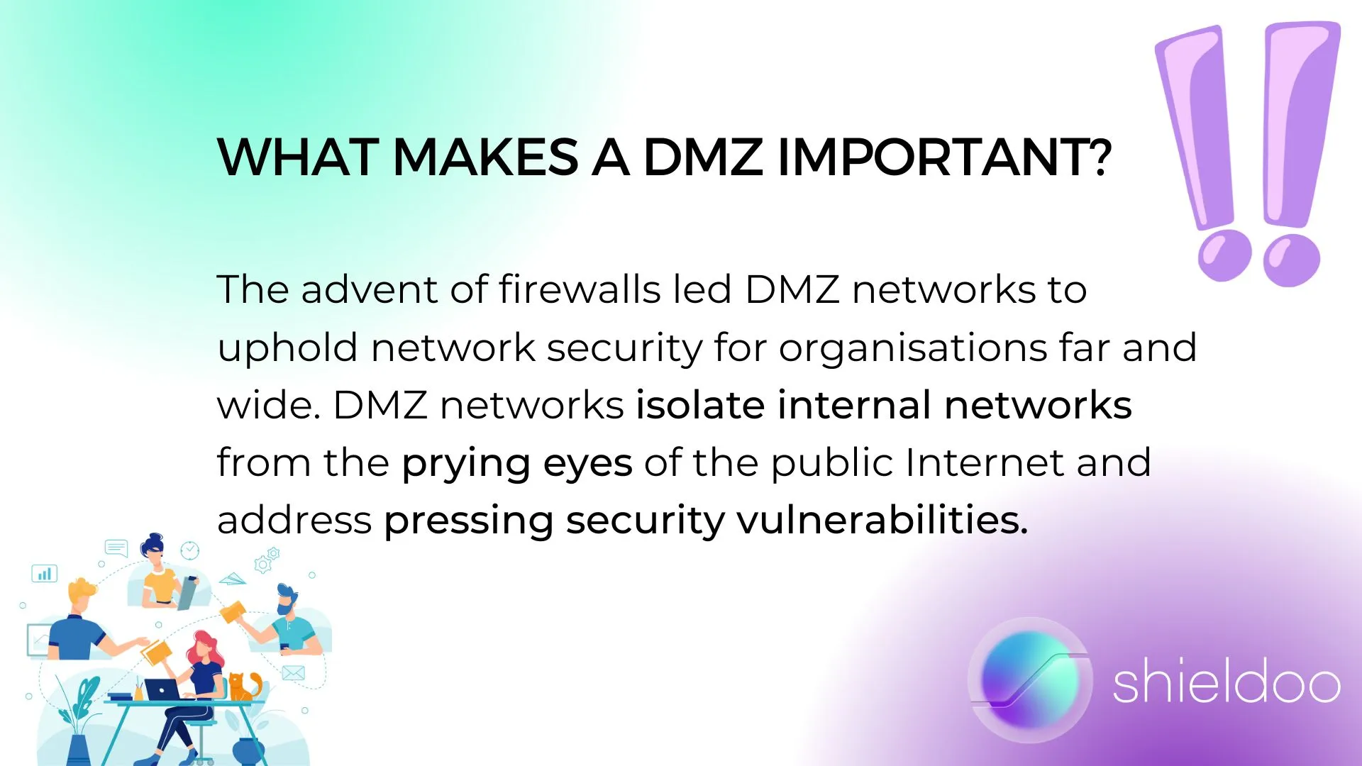 What Makes a DMZ Important?