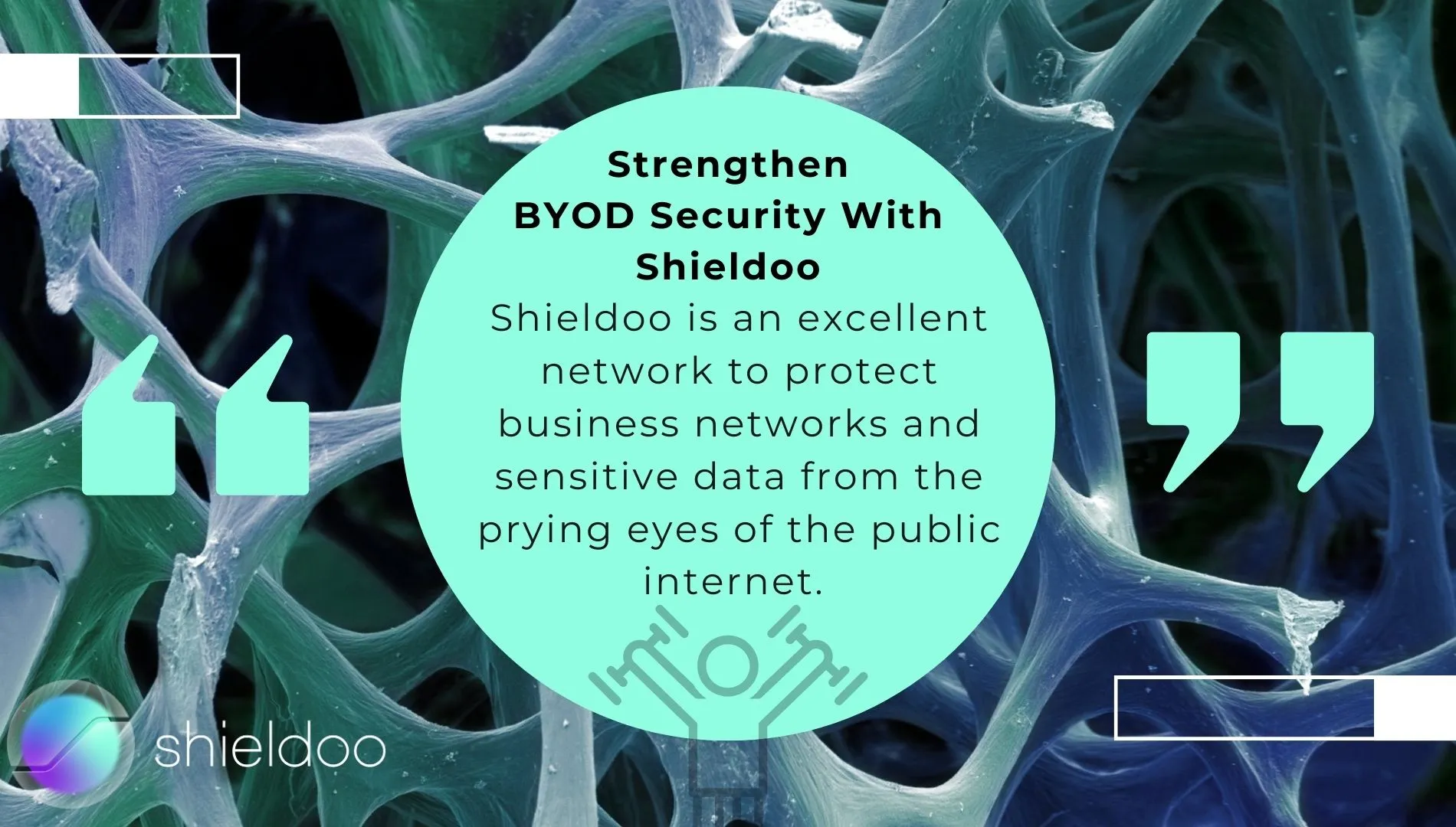 Strengthen BYOD Security With Shieldoo