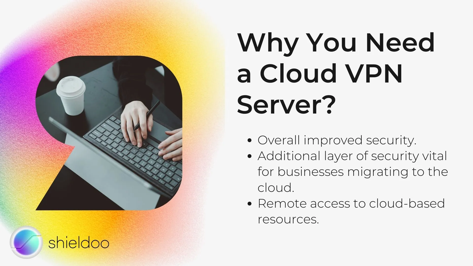 Why You Need a Cloud VPN Server